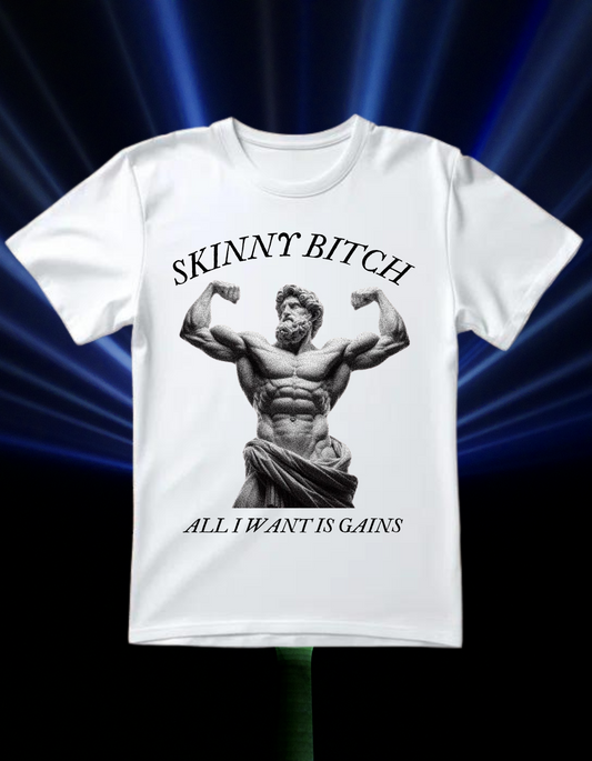 Skinny Bitch T Shirt - White