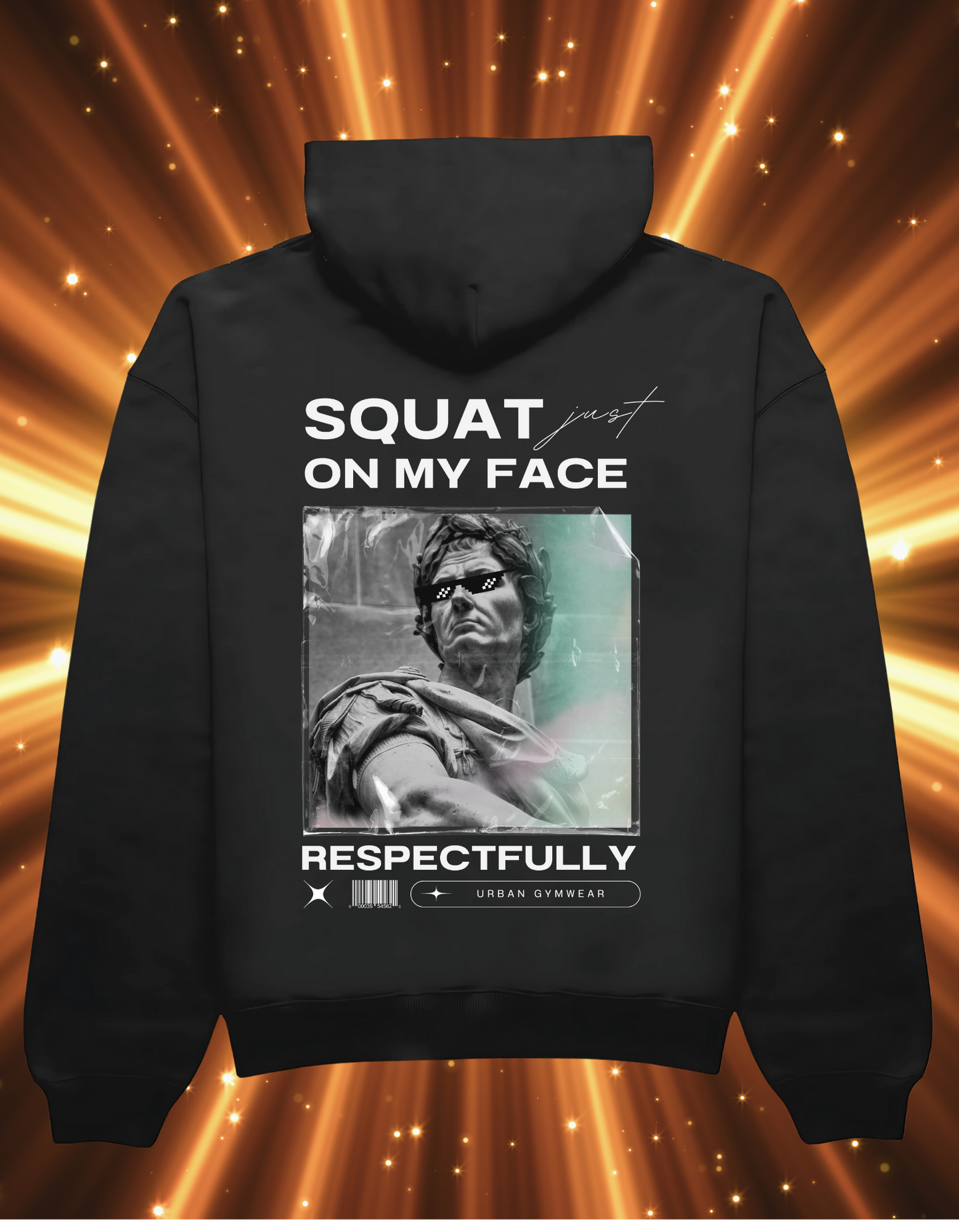Squat On My Face - Hoodie