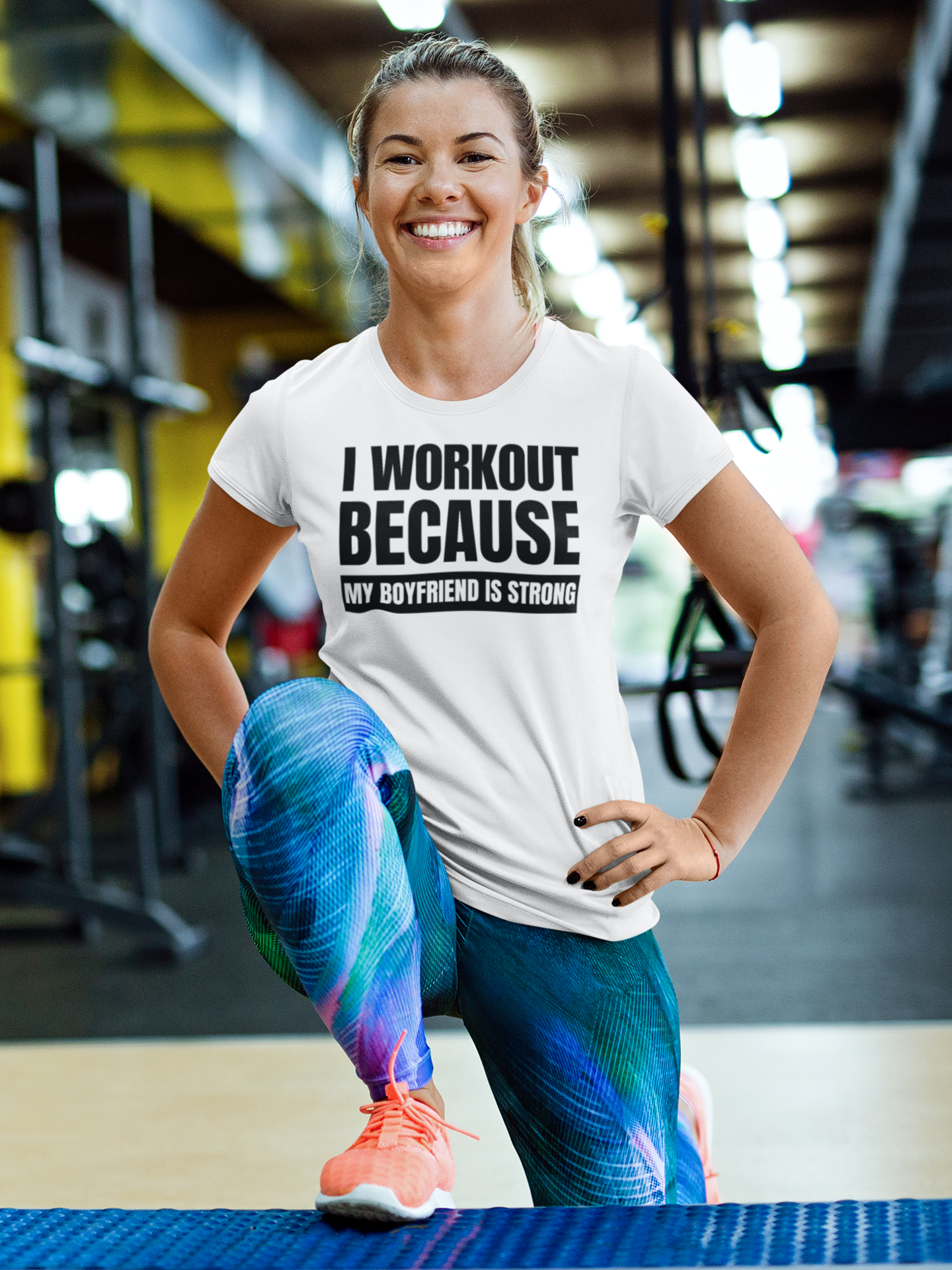 I workout Because my BF is Strong - White