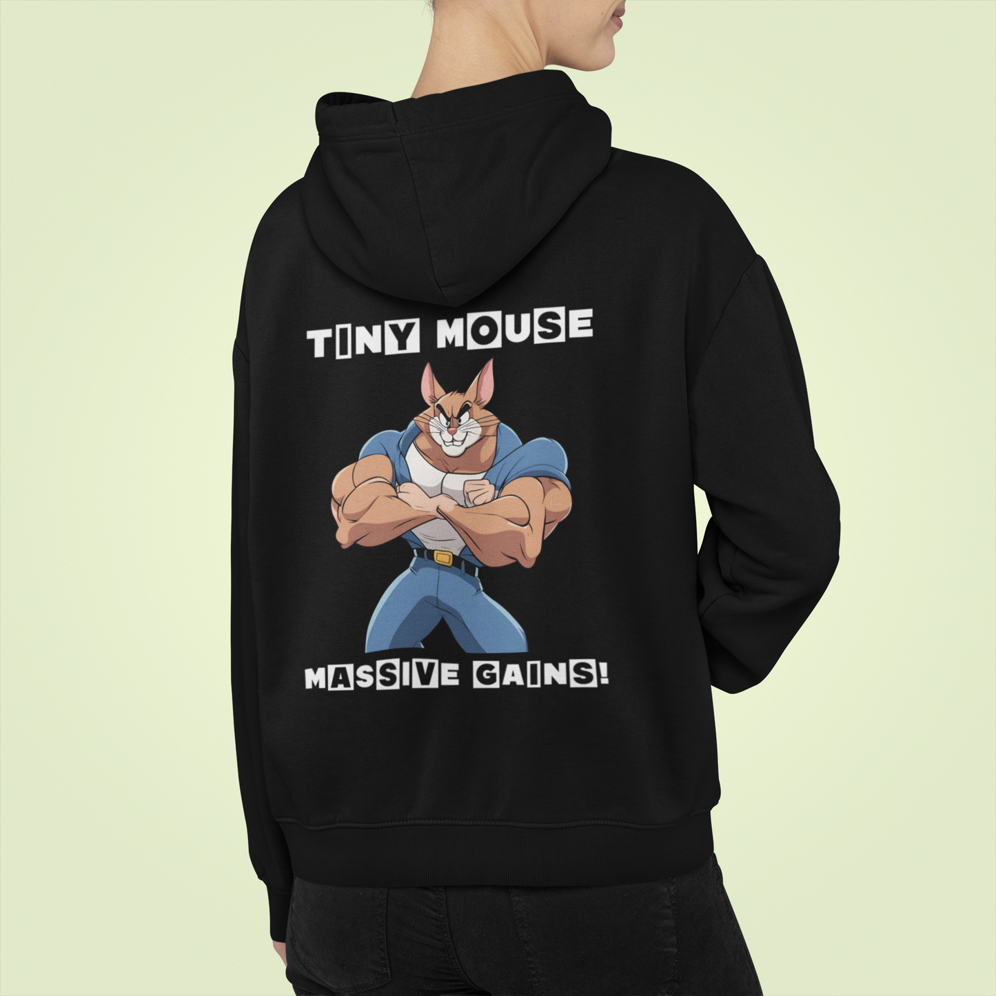 Tiny Mouse Massive Gains - Hoodie