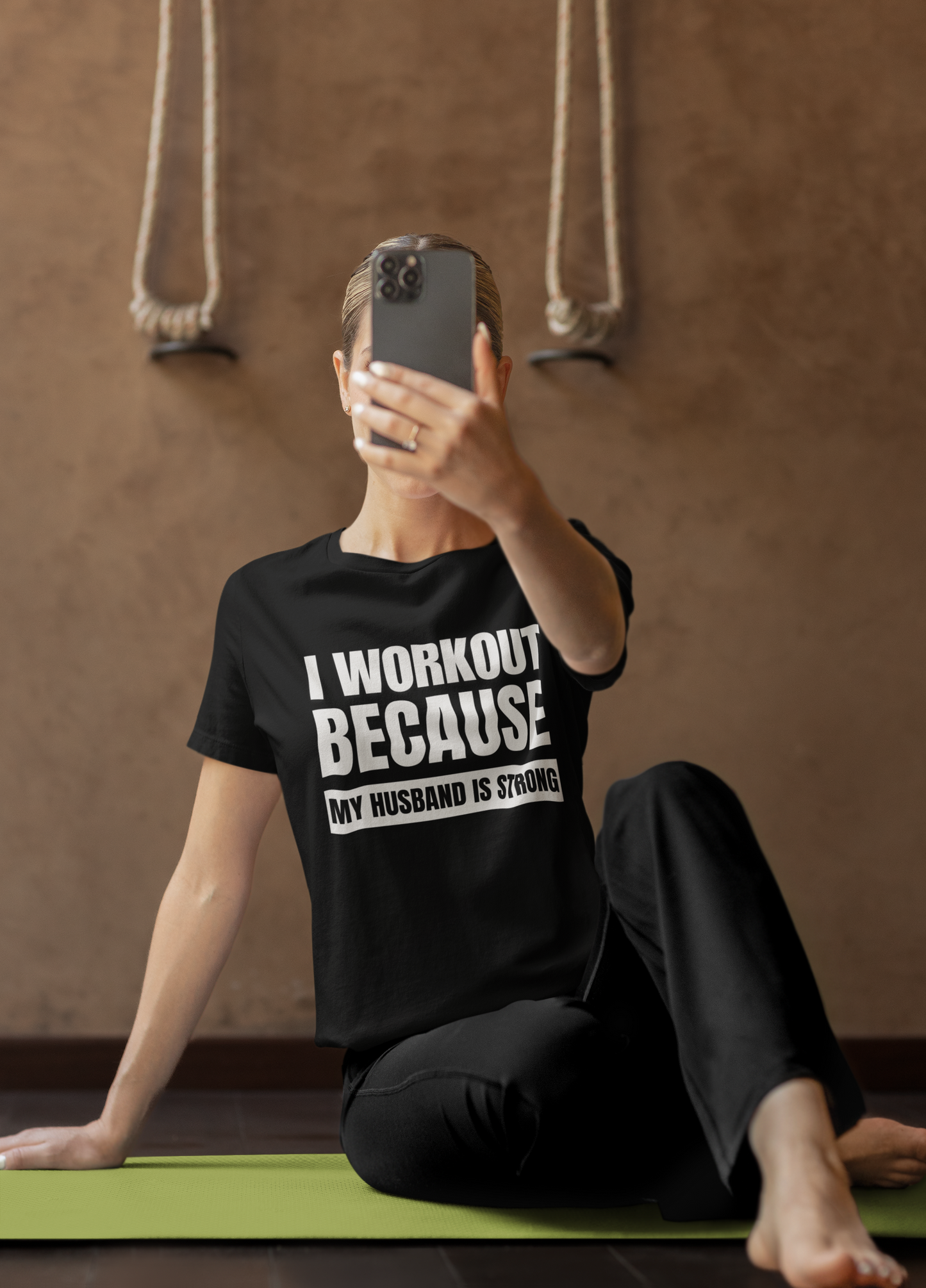 I Workout Because My Husband is Strong - T-Shirt- Black