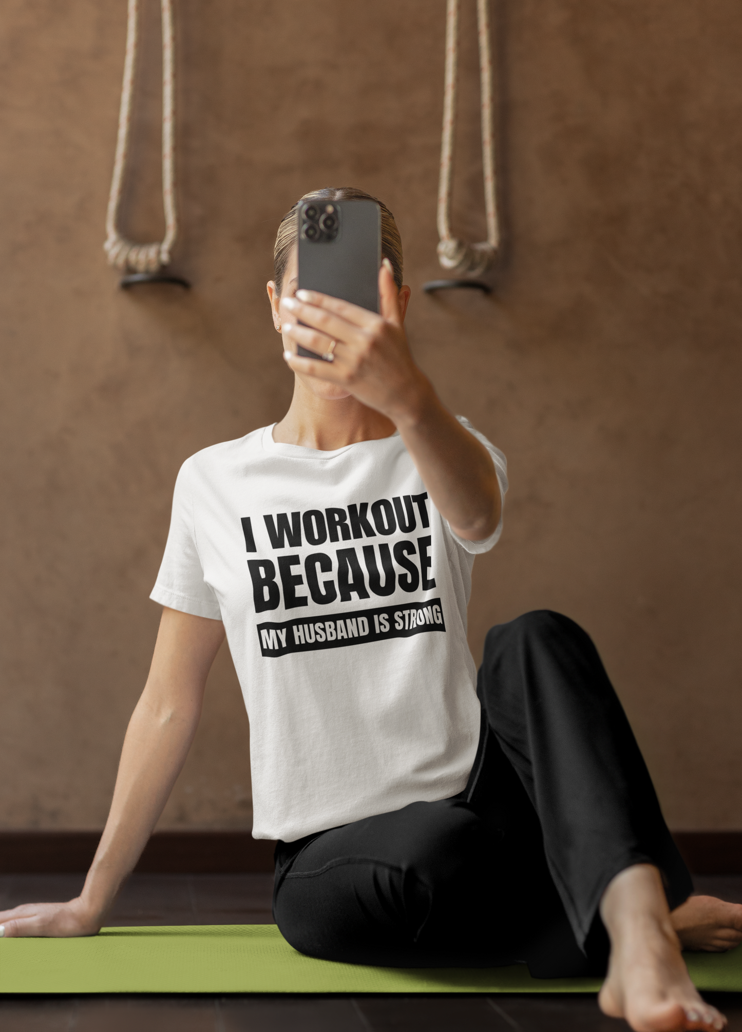 I Workout Because My Husband is Strong - T-Shirt- White