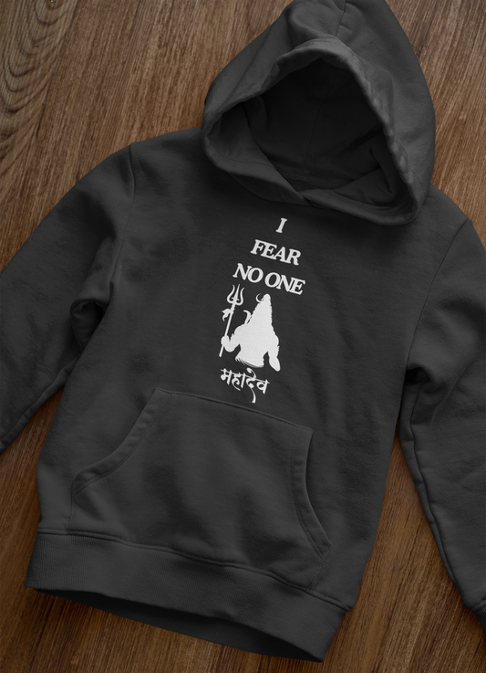 I Fear No One - Mahadev Hoodie