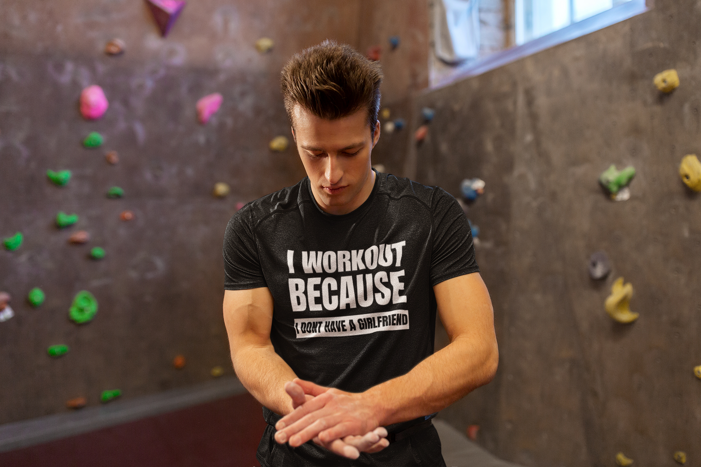 I Workout Because I Dont Have Girlfriend - Black T Shirt