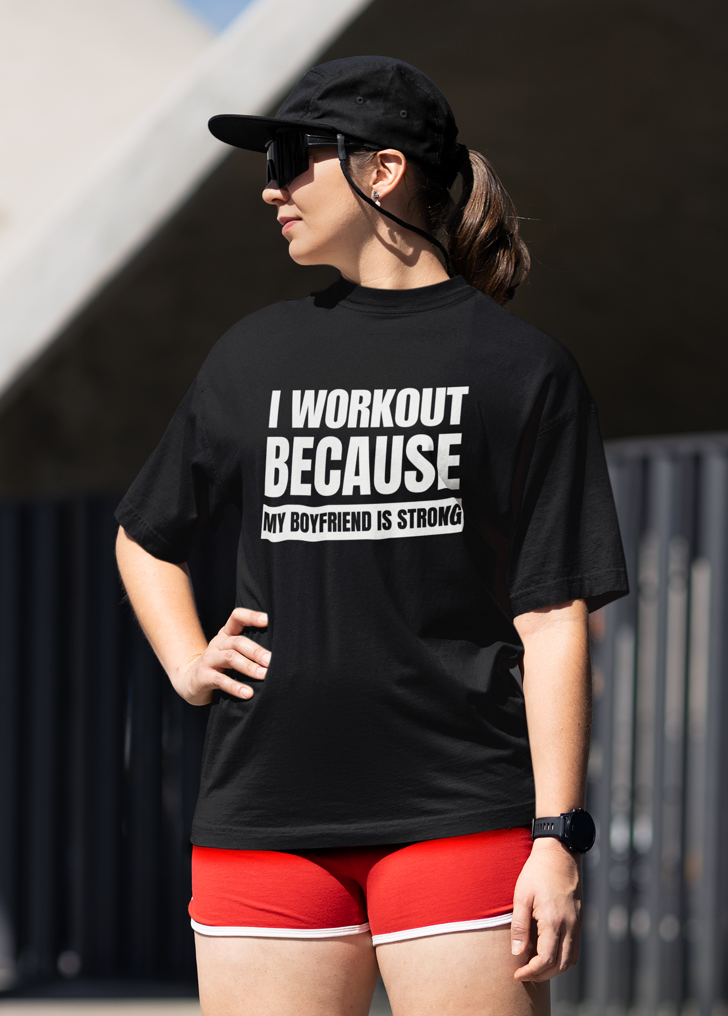 I workout Because my BF is Strong - Black