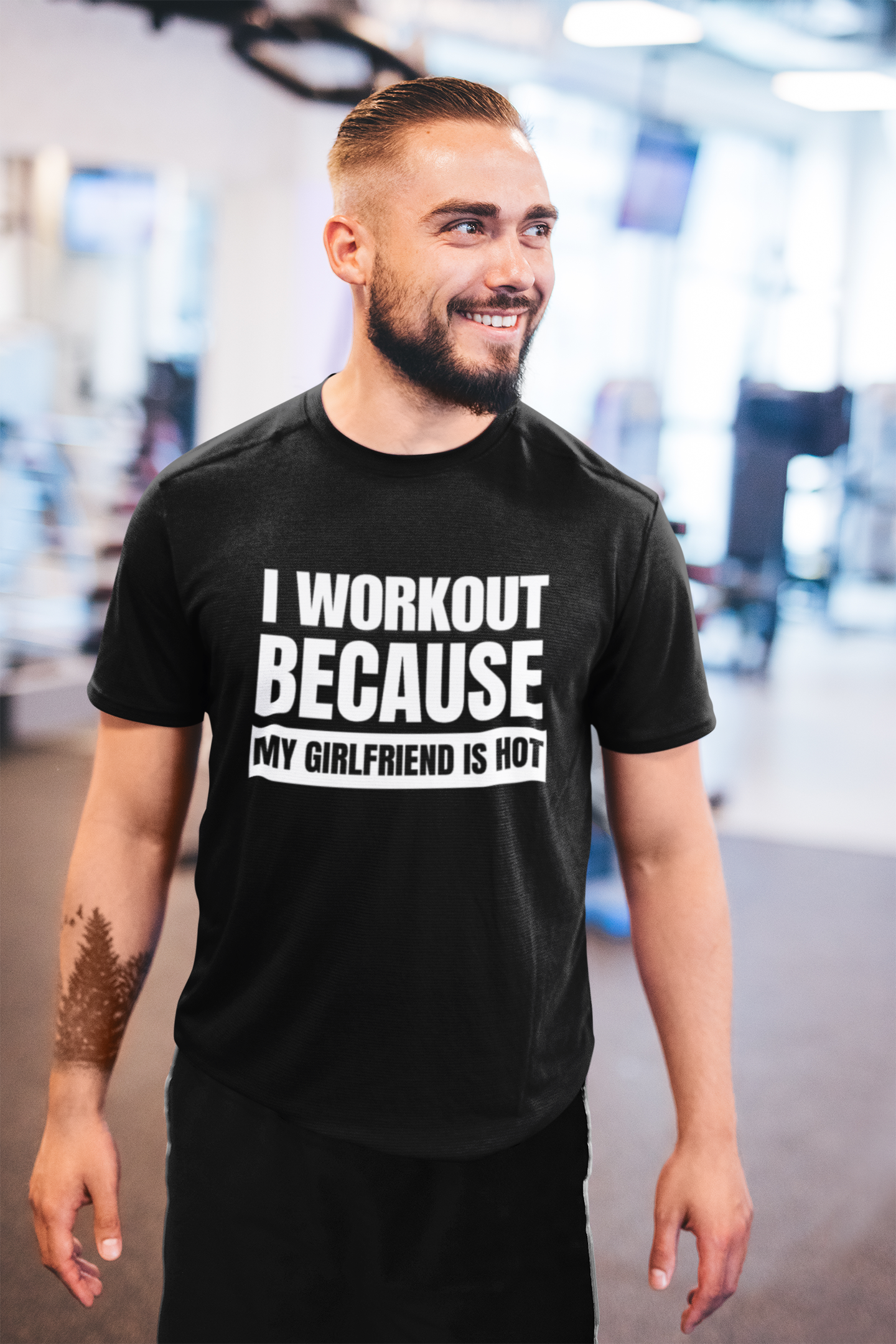 I Workout Because My Girlfriend is Hot - Black - T-Shirt