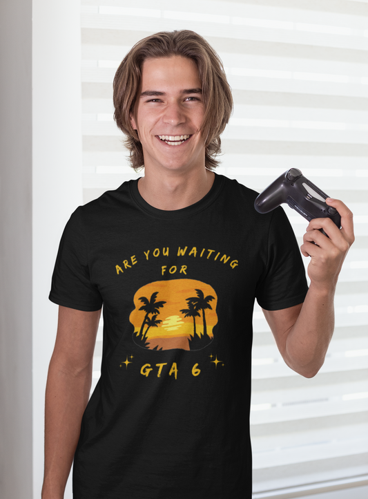 Are you waiting for GTA 6 - Tshirt
